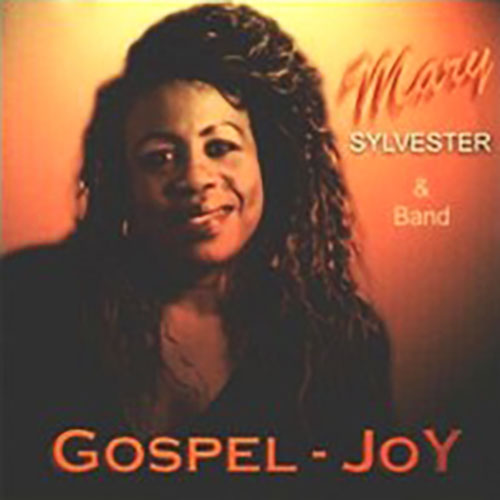 Mary Sylvester: Gospel - Joy