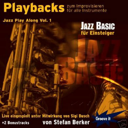 Playbacks zum Improvisieren Jazz Vol. 1 von Tunesday Records Groove it