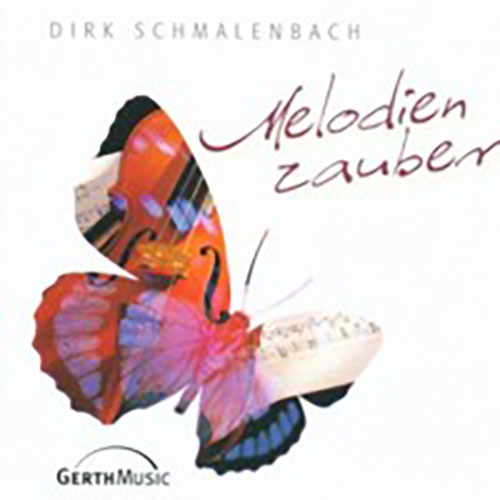 Melodienzauber von Dirk Schmalenbach