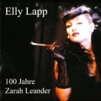 100 Jahre Zarah Leander von Elly Lapp