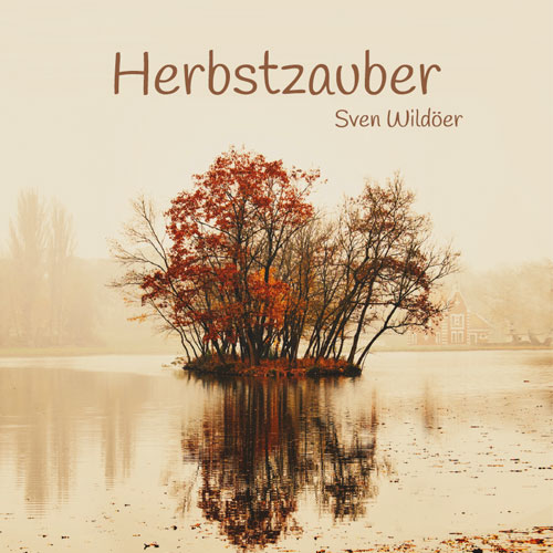 Herbstzauber von Sven Wildöer