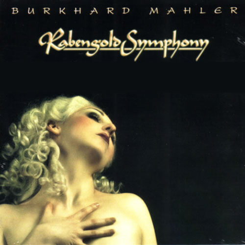 Rabengold Symphony von Burkhard Mahler