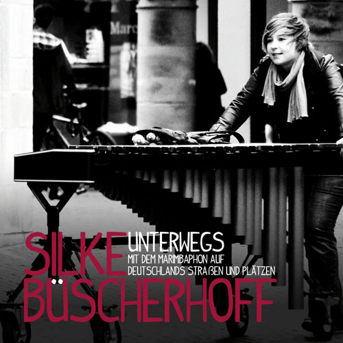 Silke Büscherhoff: Unterwegs