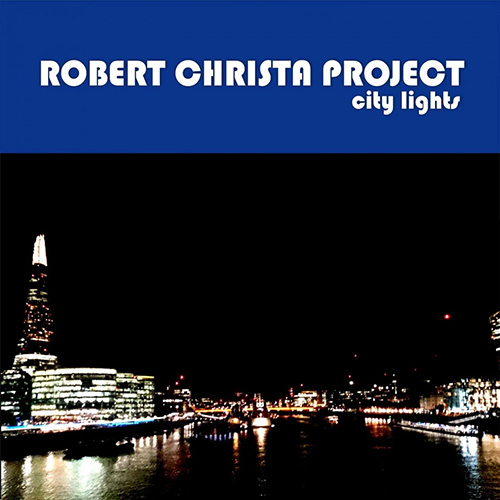 Robert Christa: City Lights
