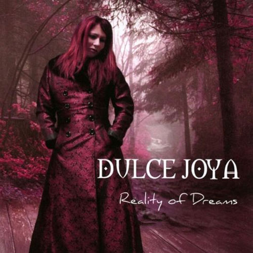 Reality of Dreams von Dulce Joya