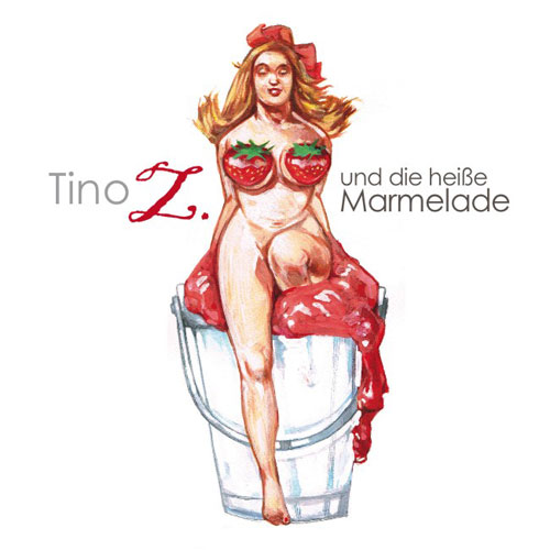 Tino Z. und die heiße Marmelade: Zwei Hand voll voll