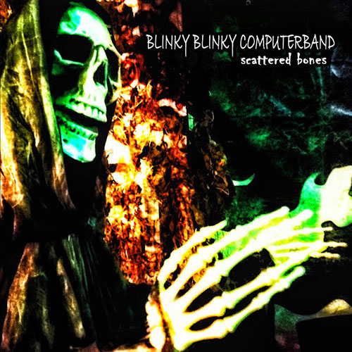 Blinky Blinky Computerband: Scattered Bones